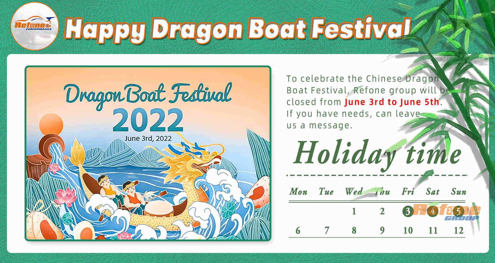 Dragon Boat Festival holiday notice