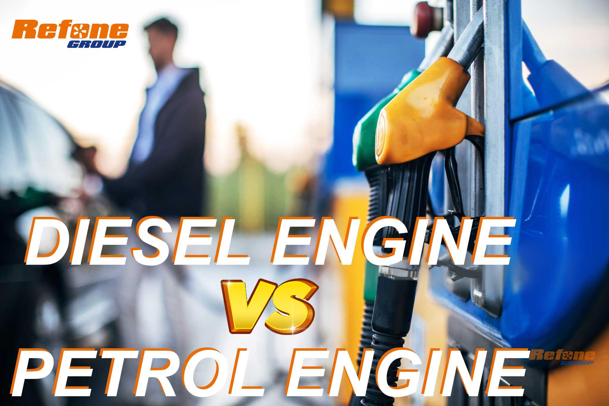The differences between diesel and petrol engines